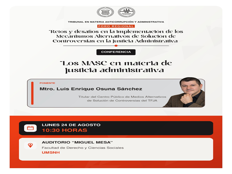 Invita Tribunal Anticorrupción a Foro Regional sobre implementación de Mecanismos Alternativos en Justicia Administrativa